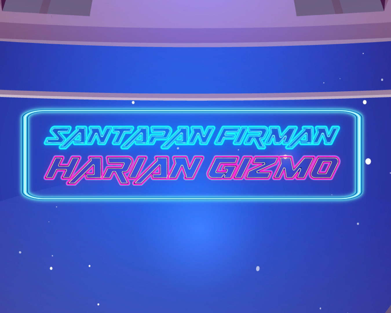 Santapan Firman Harian Gizmo